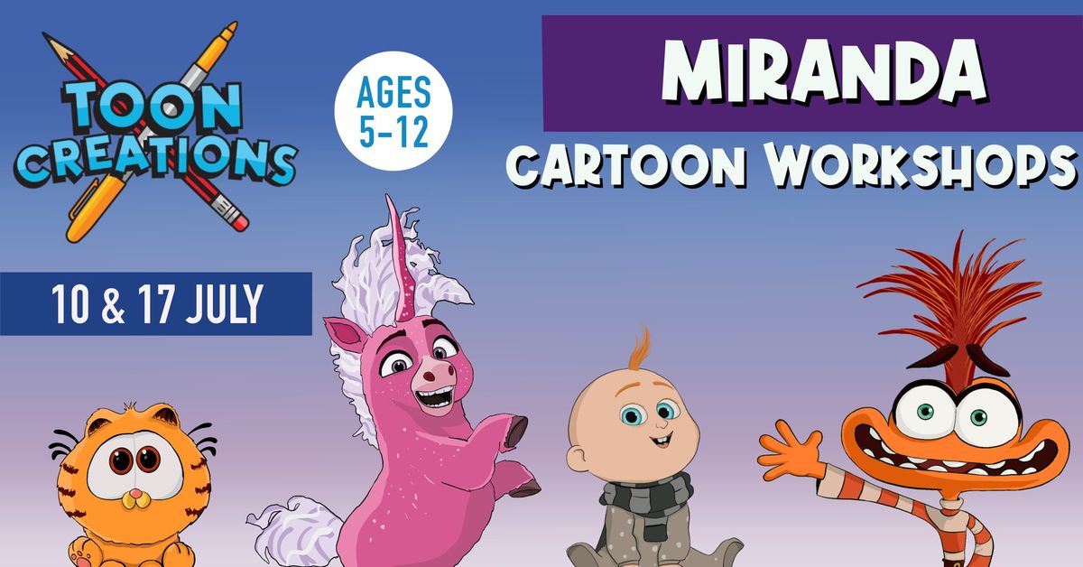 Miranda - Kids Cartoon Workshop 10 JUL
