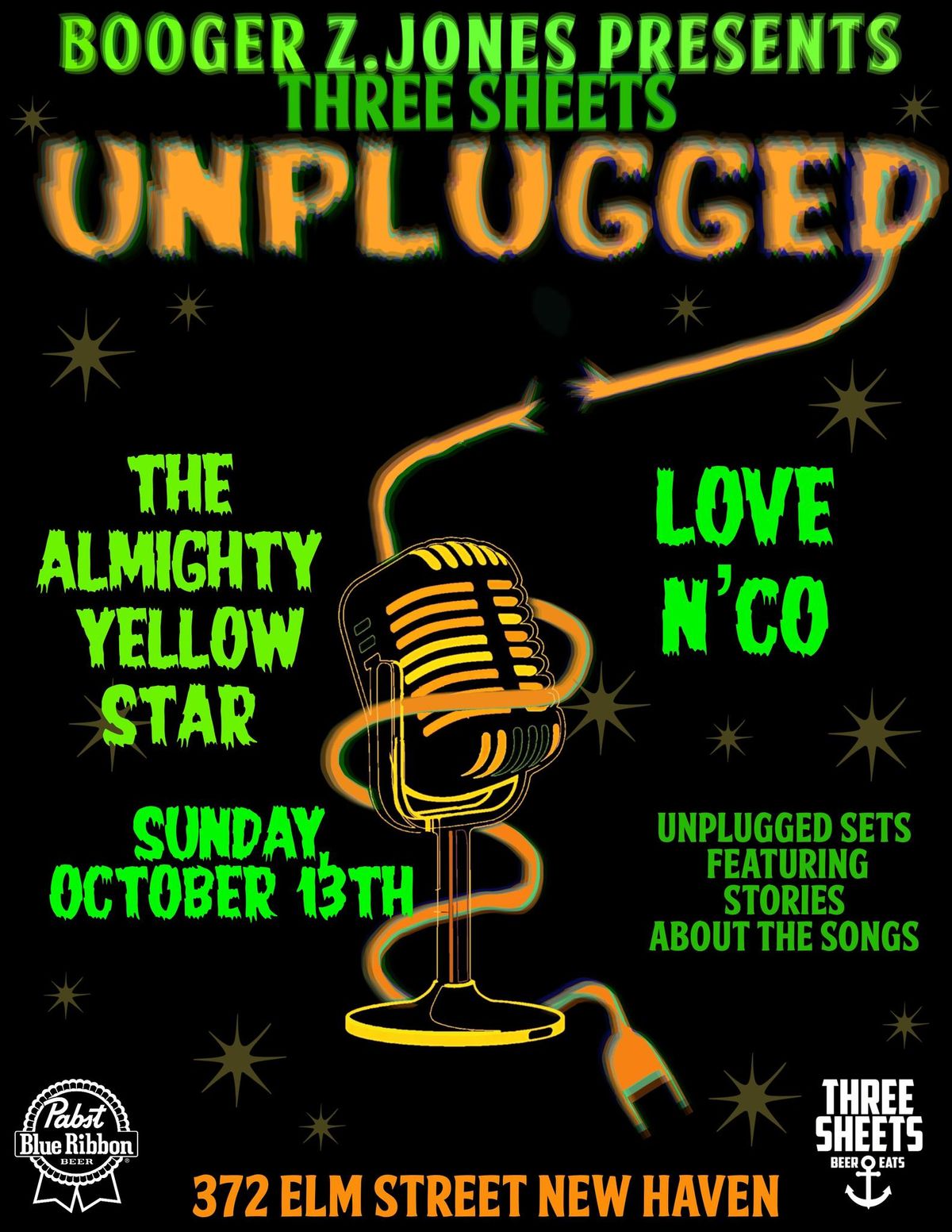 Three Sheets Unplugged featuring The Almighty Yellow Star & Love N\u2019 Co