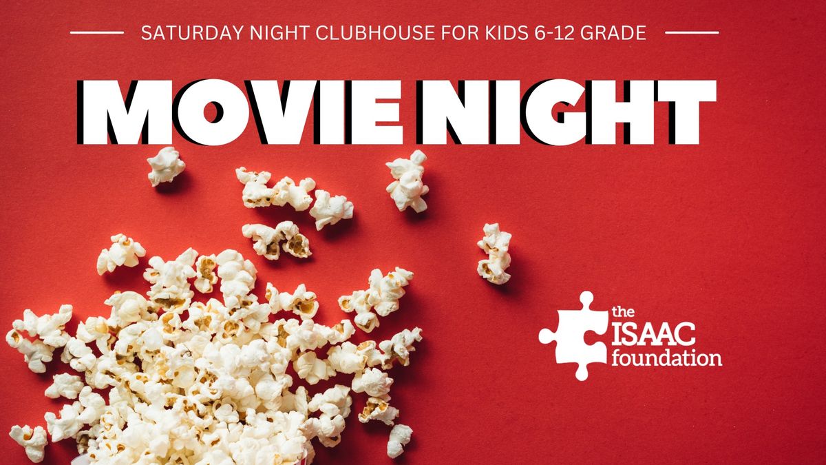 Saturday Night Clubhouse - Movie Night! 