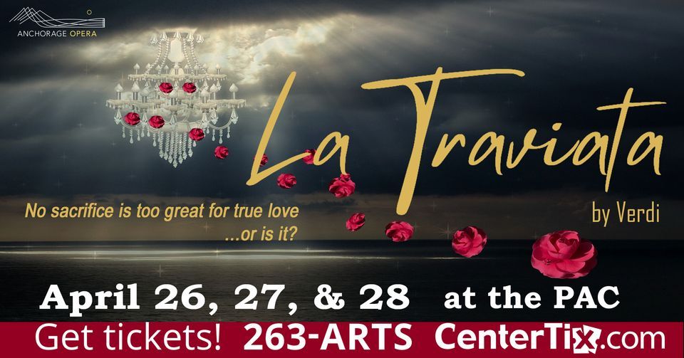 La Traviata - Apr 26, 27 & 28
