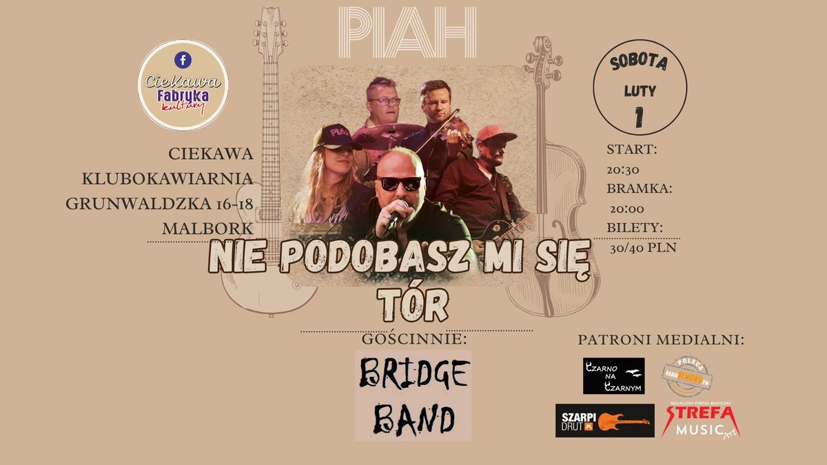 PIAH | Malbork, CieKawa KluboKawiarnia + Bridge Band