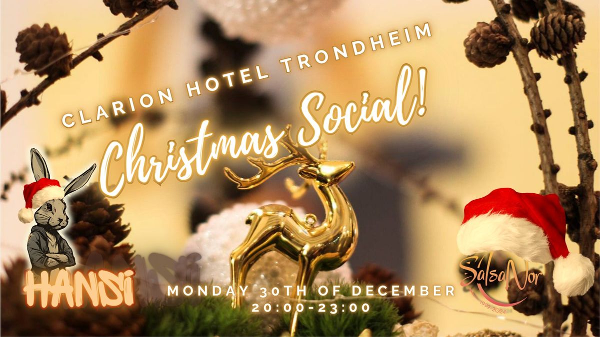 Christmas Social @ Clarion Hotel Trondheim