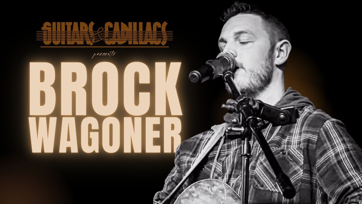 Brock Wagoner Live at Guitars & Cadillacs!