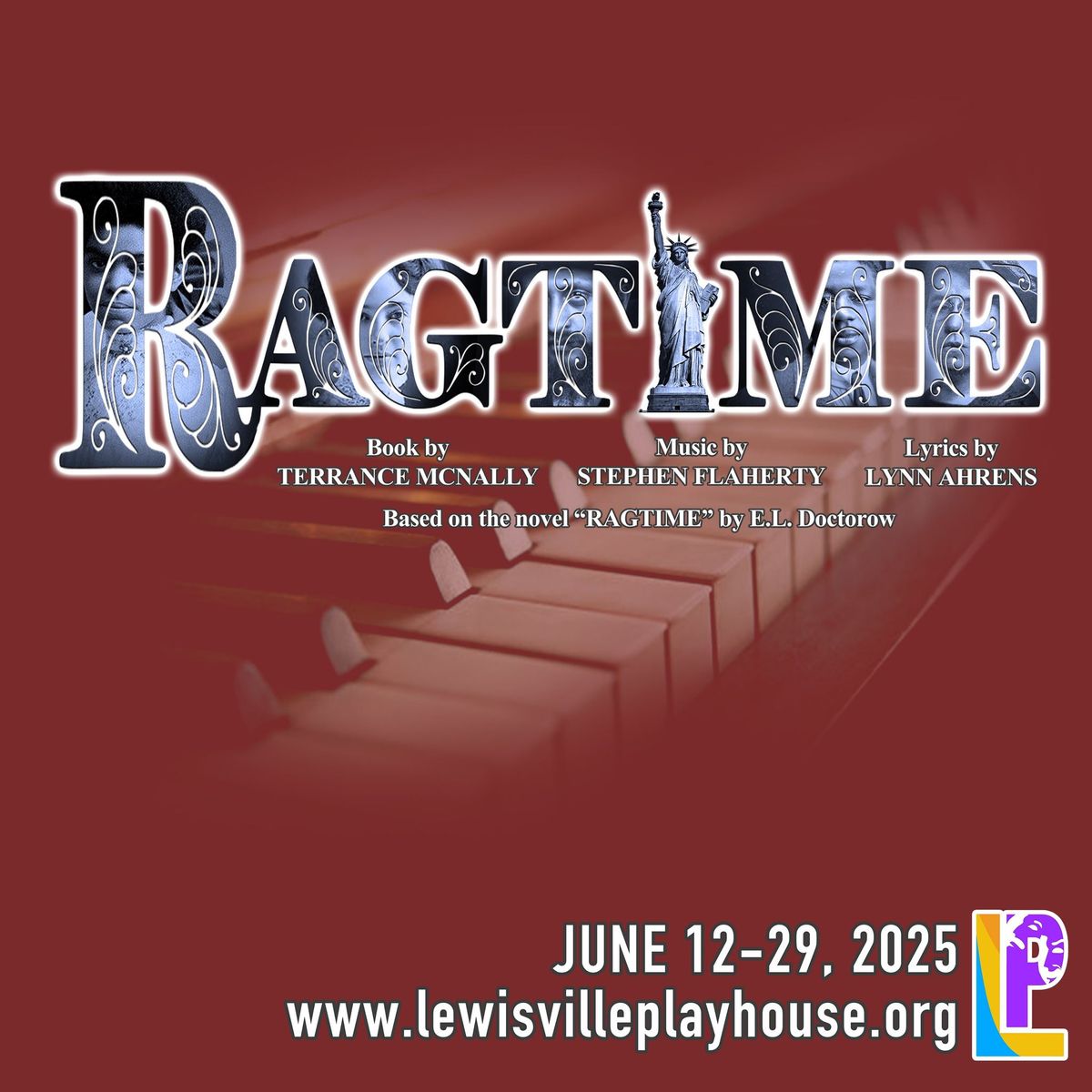 Ragtime - June 12-29