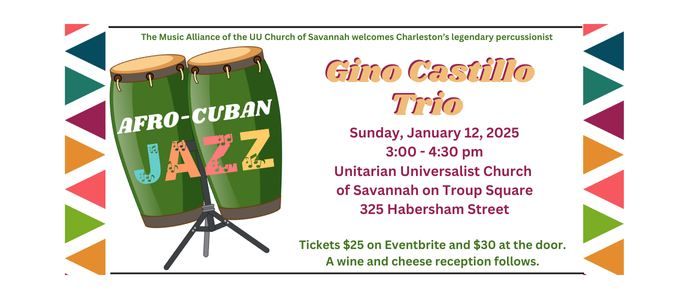 Afro-Cuban Jazz Concert with the legendary Gino Castillo and Trio 