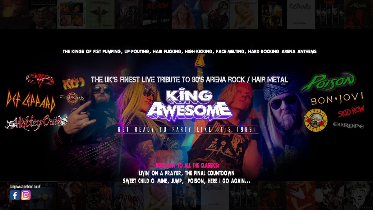 King Awesome - The Ultimate 80s Rock Tribute