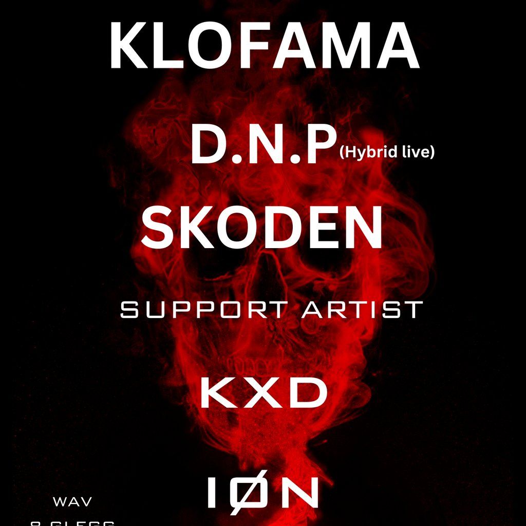 THE BACKROOMS Presents  : KLOFAMA,DNP, SKODEN, KXD, I\u00d8N