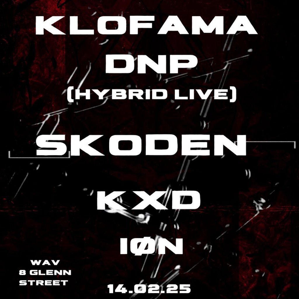 THE BACKROOMS Presents  : KLOFAMA,DNP, SKODEN, KXD, I\u00d8N