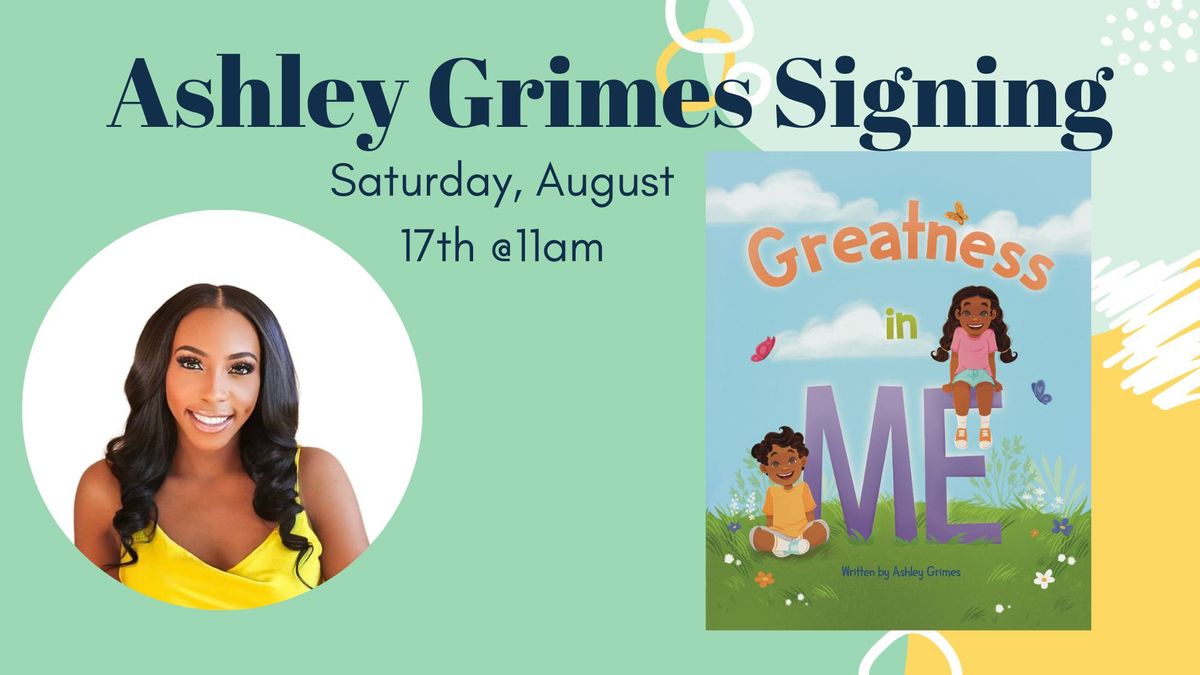 Ashley Grimes Storytime & Signing