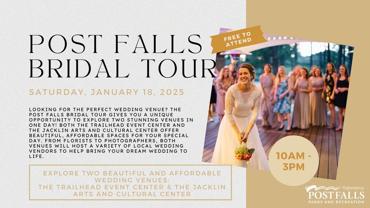 Post Falls Bridal Tour