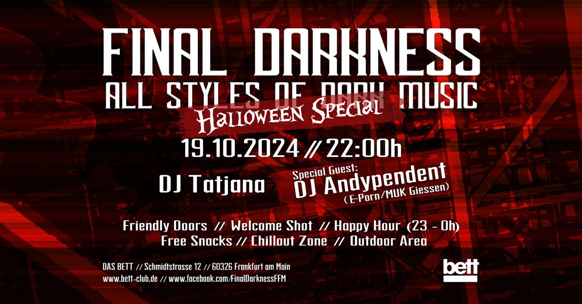 Final Darkness \/\/ All Styles of Dark Music \/\/ Halloween Special \/\/ Special Guest: DJ Andypendent