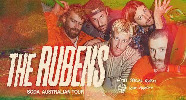 The Rubens - Soda Australian Tour