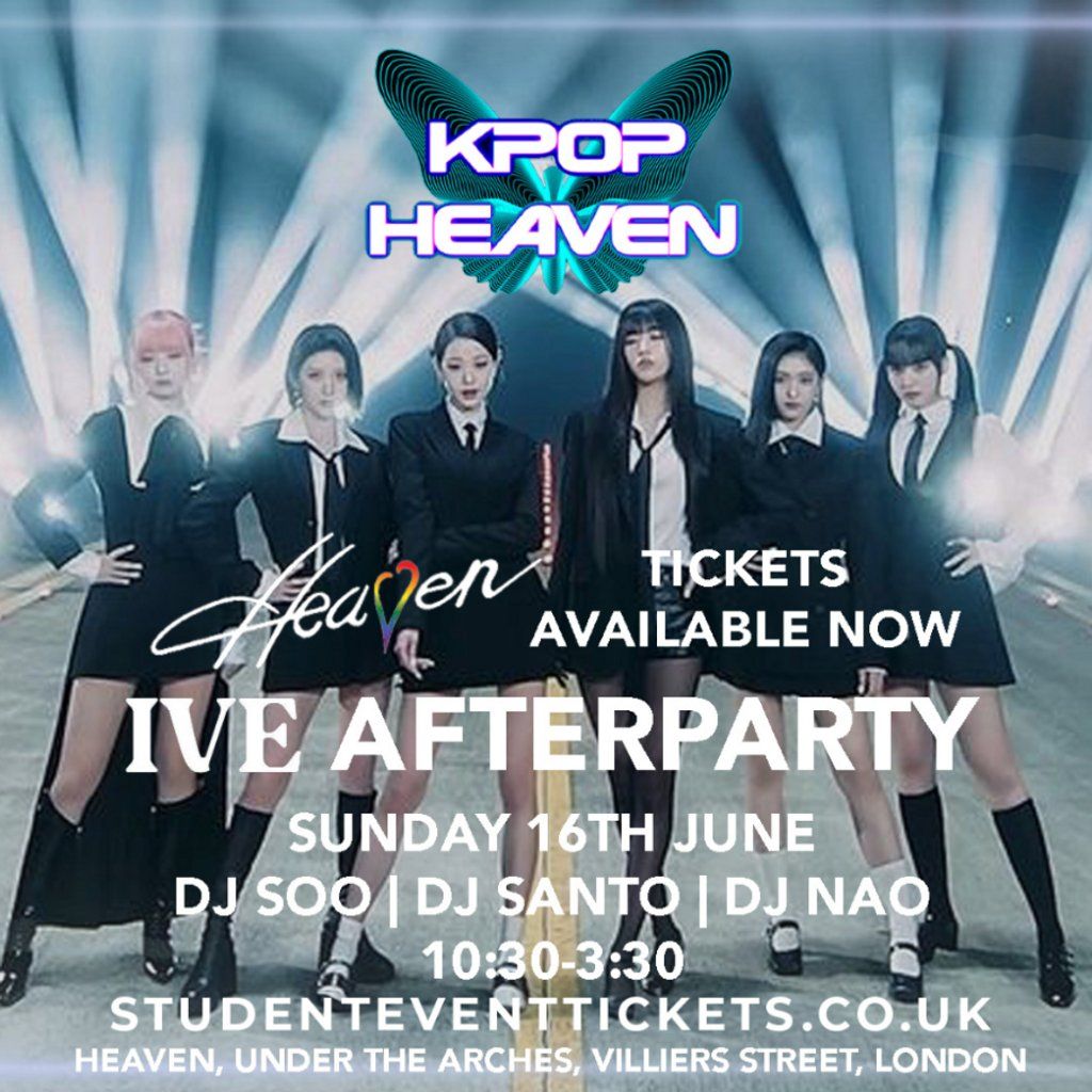 IVE AFTER PARTY @ Heaven - Sunday 16th June