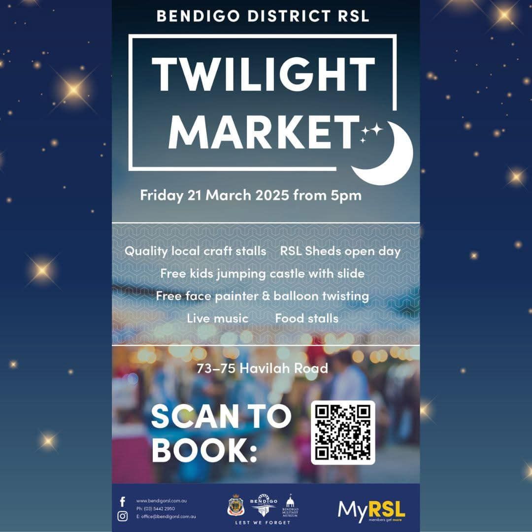 Bendigo District RSL - Twilight Market - VIC