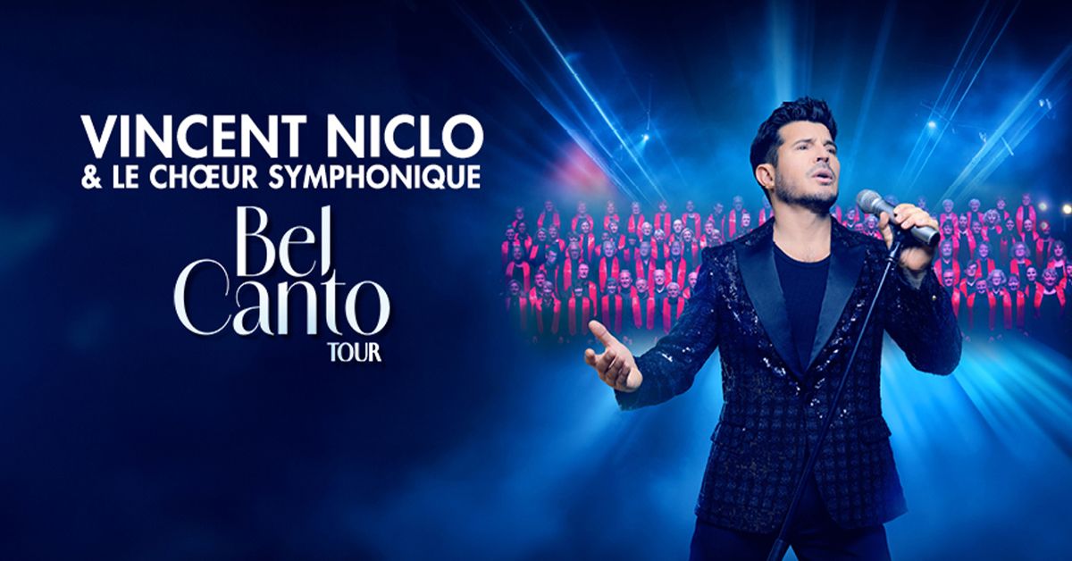 VINCENT NICLO - BEL CANTO TOUR