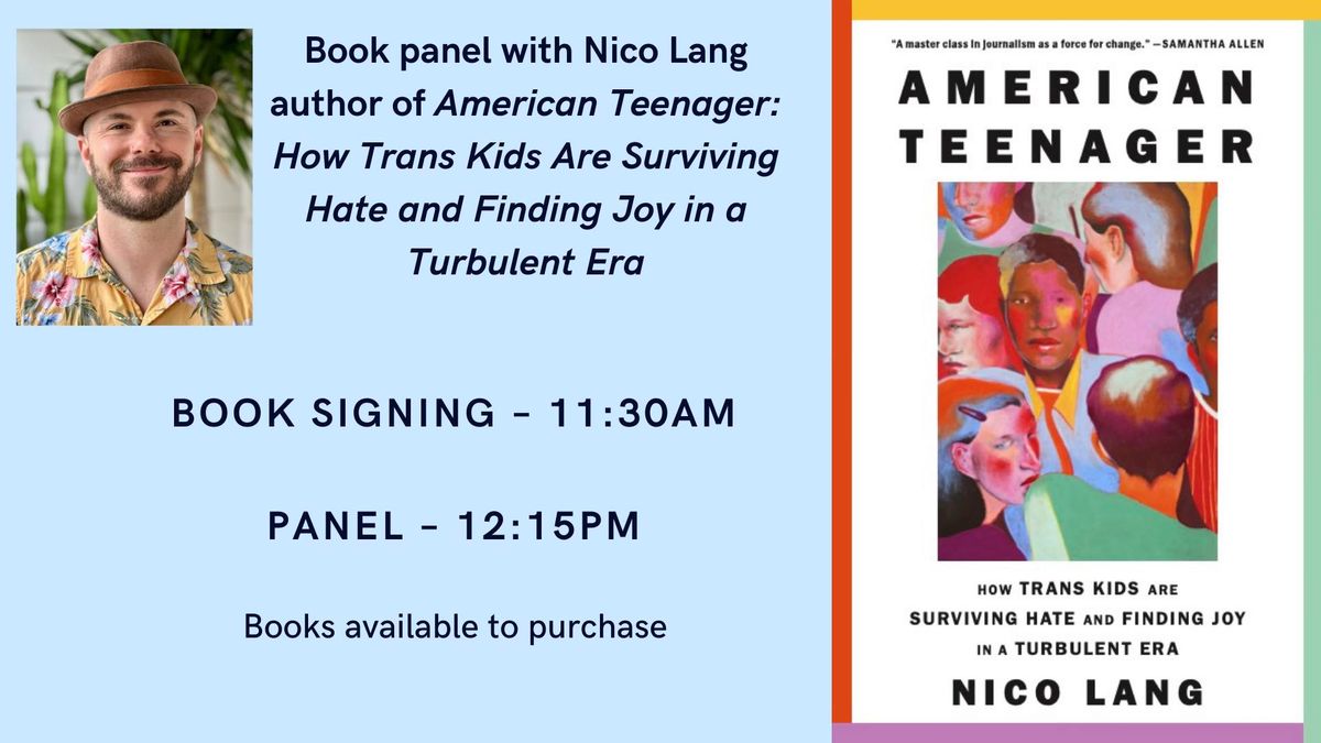 American Teenager: How Trans Kids Are Surviving Hate & Finding Joy in a Turbulent Era: A Book Panel 