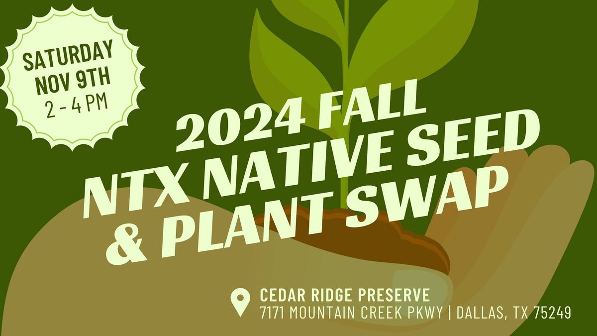 2024 Fall NTX Native Seed & Plant Swap