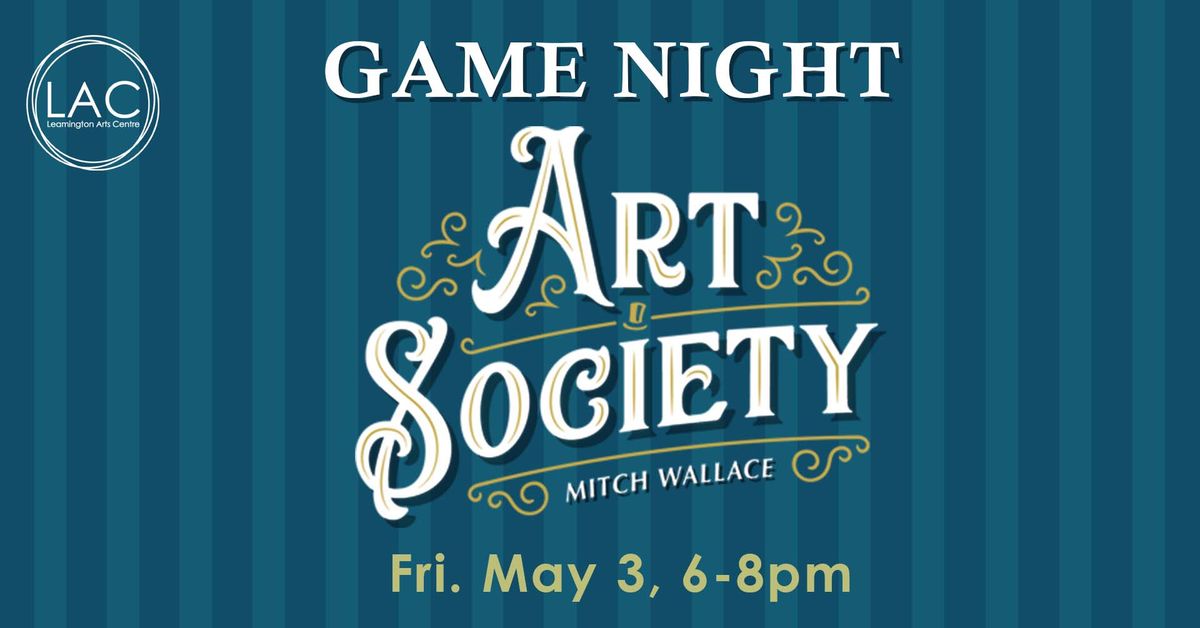 Art Society Game Night 