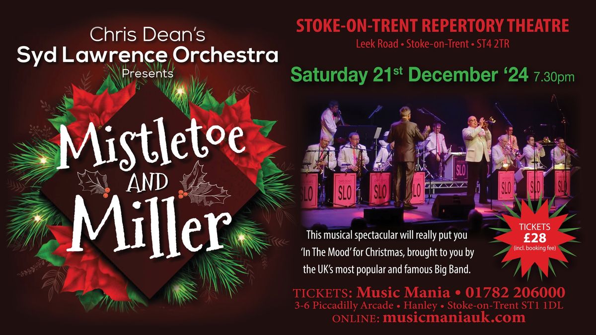 Syd Lawrence Orchestra: Mistletoe and Miller || The Rep Theatre, Stoke