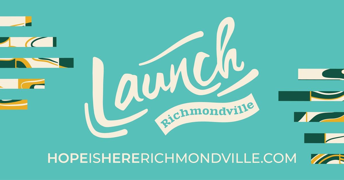 Launch Richmondville!