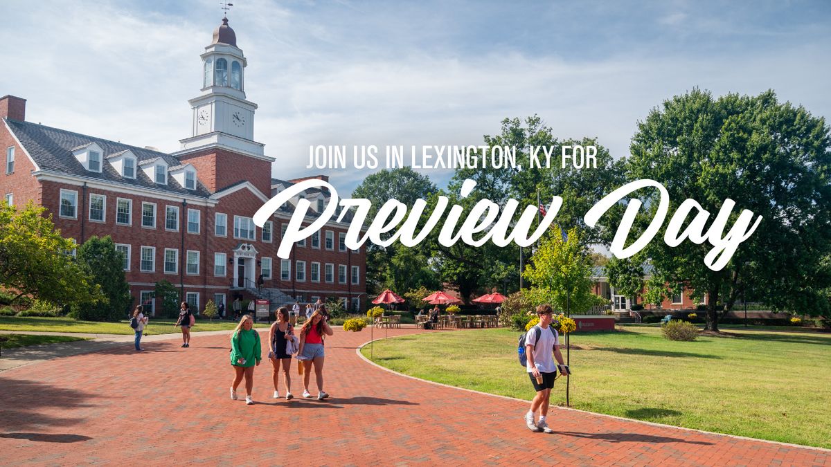 Transylvania University Preview Day