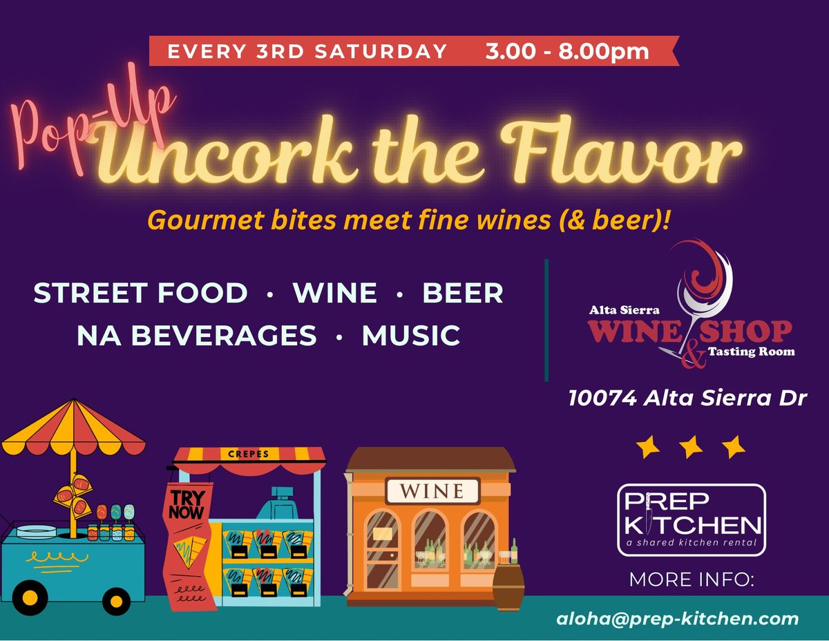 Uncork the Flavor! Monthly 3rd Sat Food & Wine Pop-up