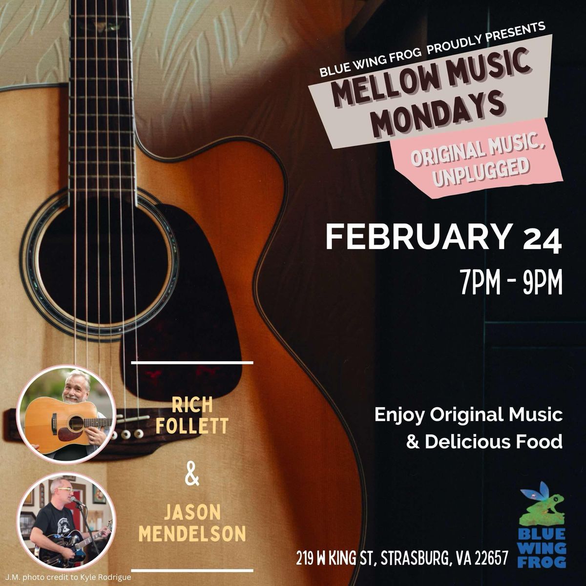 Jason Mendelson at Blue Wing Frog's Mellow Music Mondays