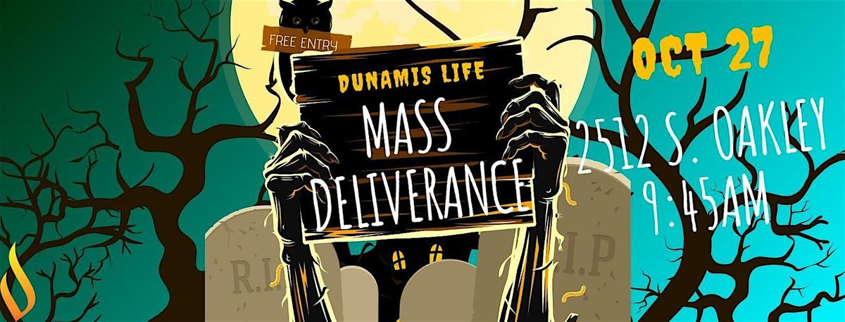 Mass Deliverance Service