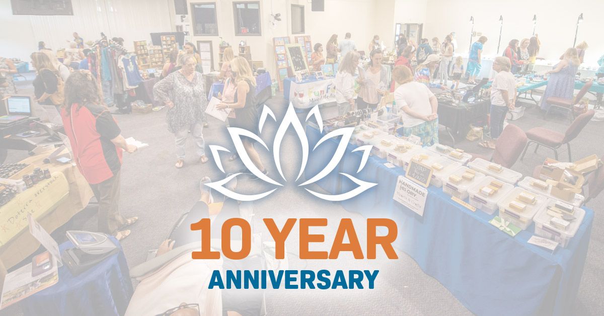  Mind, Body, and Spirit Fair\u2014Celebrating 10 Years FREE | open to the public