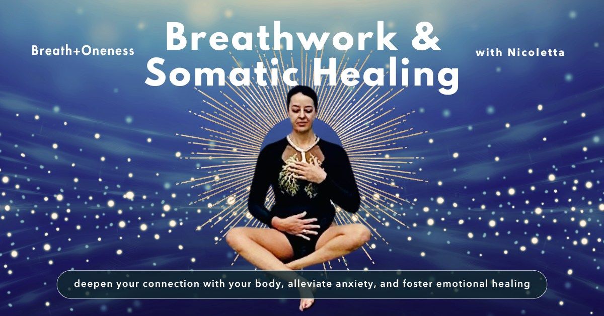 Breathwork and Somatic Healing with Nicolleta