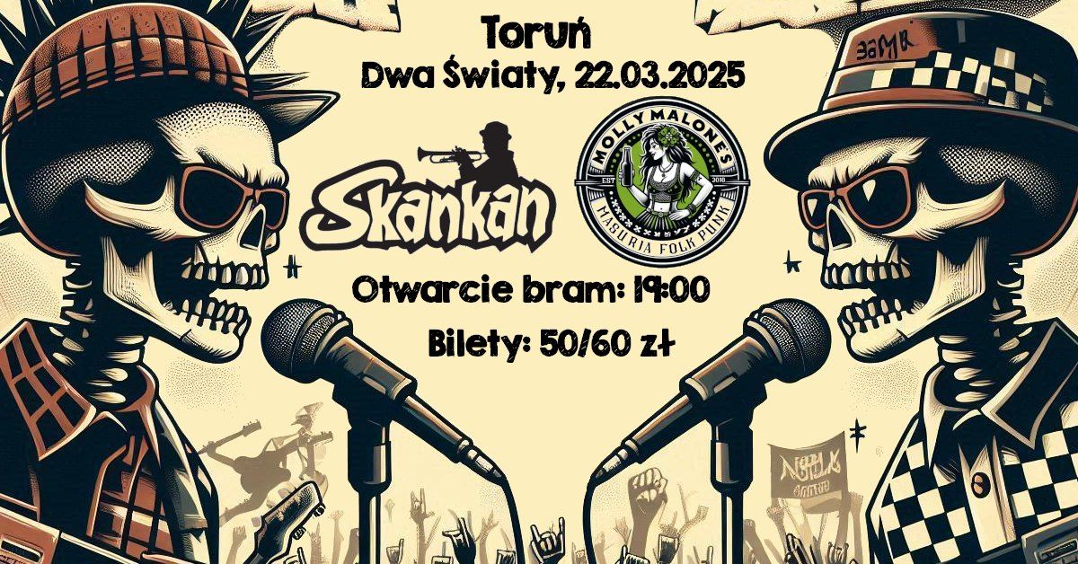 Skankan & Molly Malone's | 22.03.2025 | Toru\u0144 | Dwa \u015awiaty