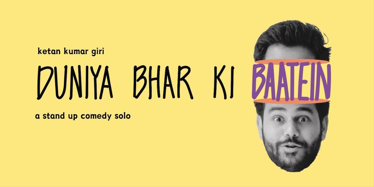 Ketan Kr Giri Live (Stand up Comedy Solo Show)