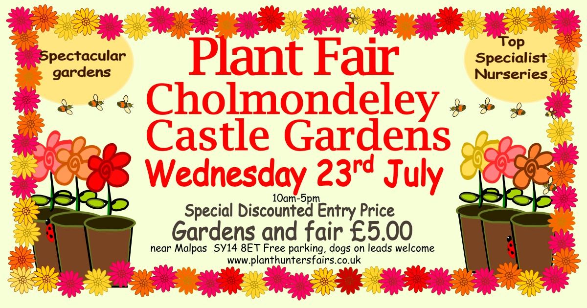 Midweek Summer Plant Hunters' Fair at Cholmondeley Castle Gardens on Wednesday 23rd July