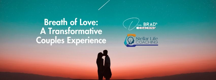 Breath of Love: A Transformative Couples Experience