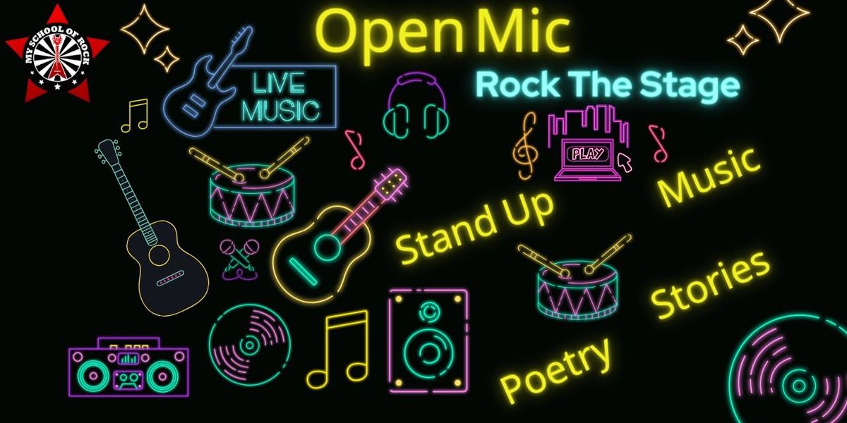 OPEN MIC - ROCK THE STAGE