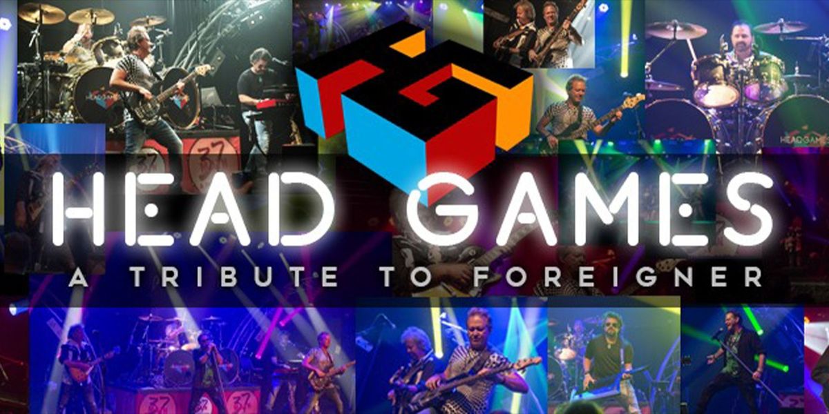 Head Games - A Tribute to Foreigner | MadLife 6:30