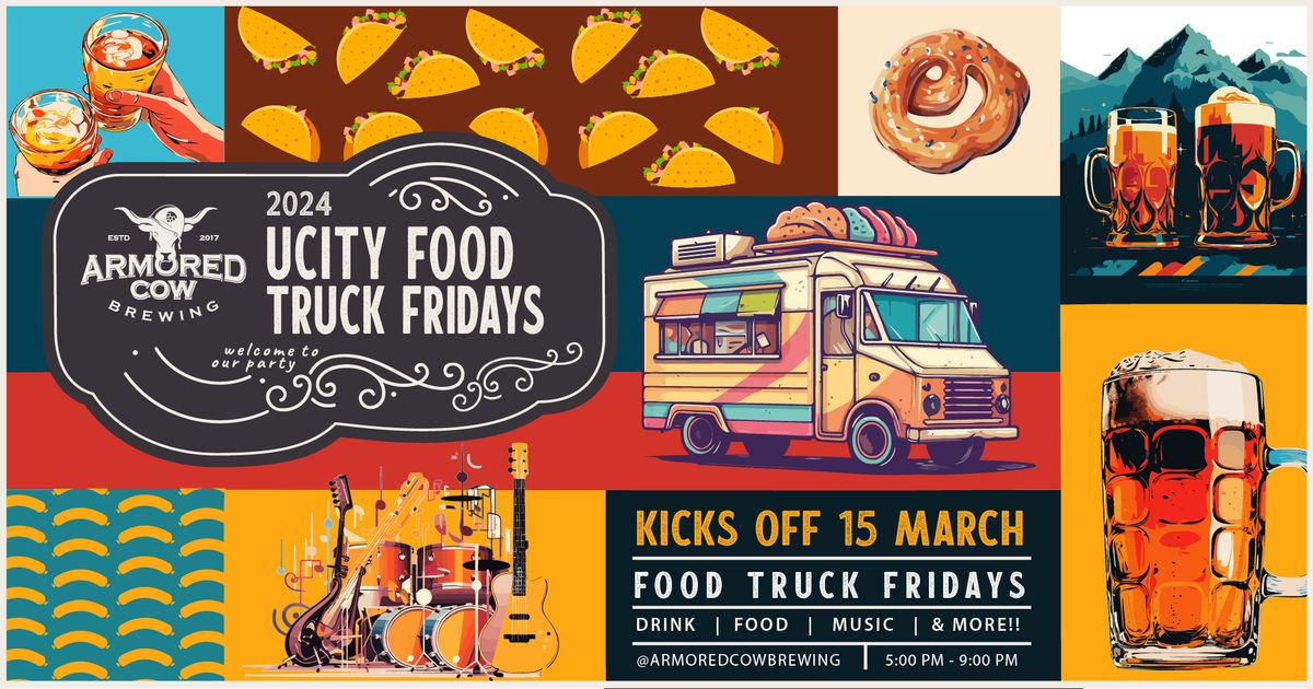 UCITY Food Truck Friday 2024