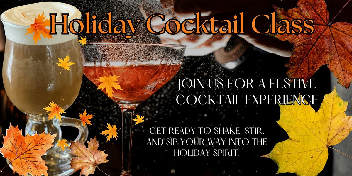 Holiday Cocktail Class: Master the Perfect Irish Coffee & Festive Cranberry