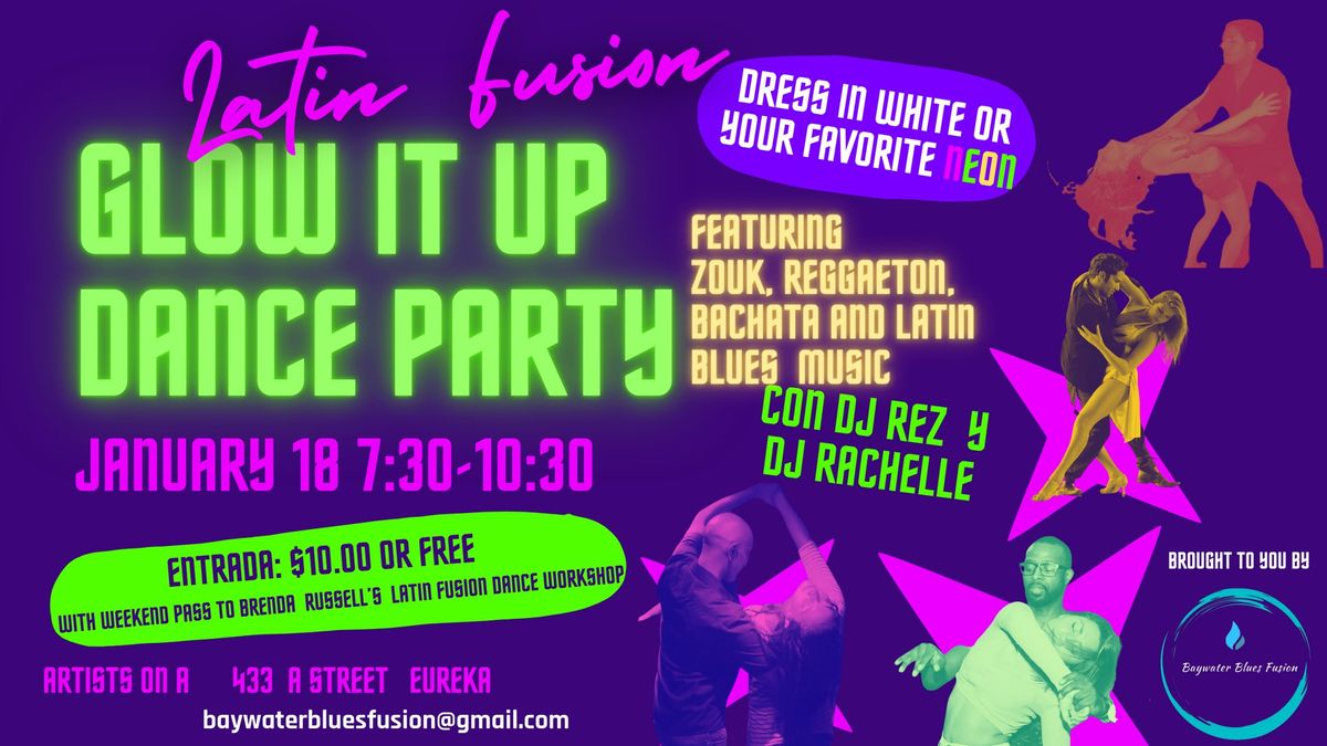 Latin Fusion Glow It Up Dance Party