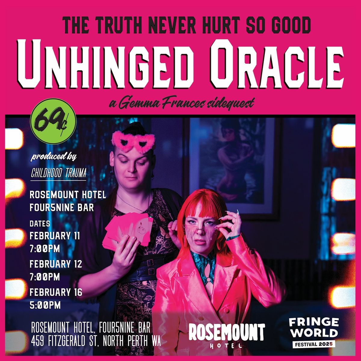 Unhinged Oracle at The Rosemount