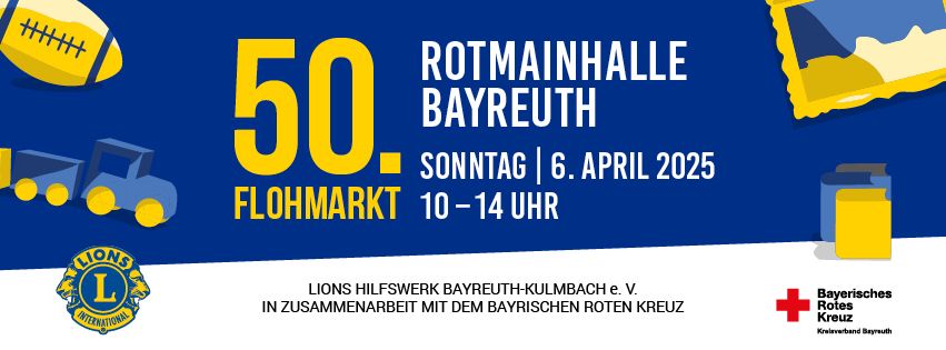 50. Flohmarkt des Lions Club Bayreuth-Kulmbach 