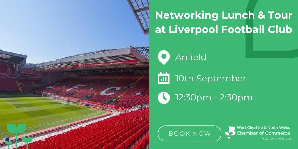 Networking Lunch & Tour at Liverpool Football Club