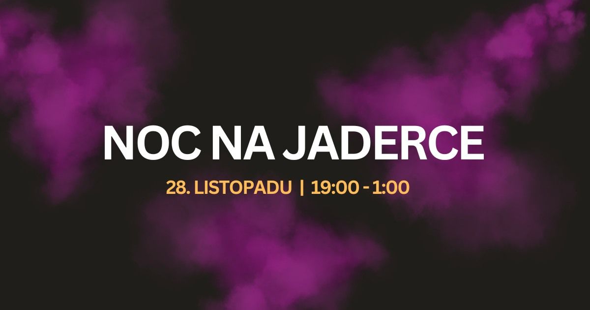 Noc na Jaderce