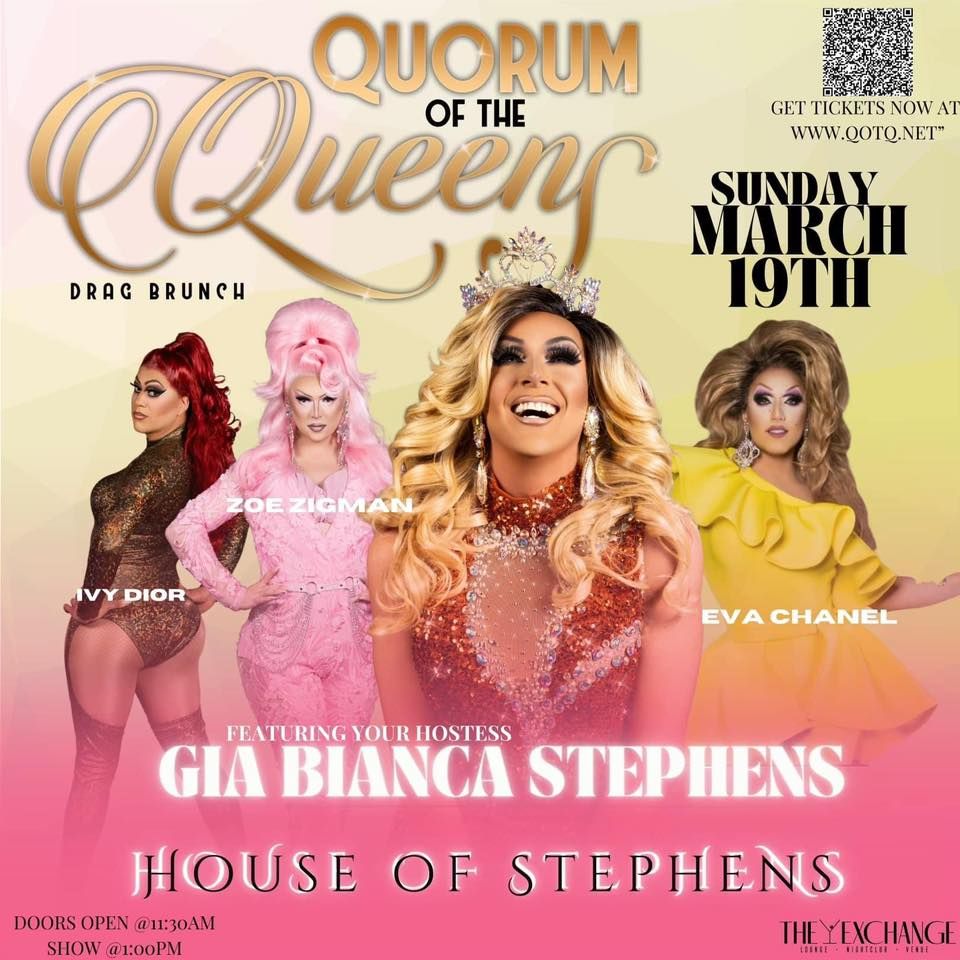 Quorum of the Queens Sunday Drag Brunch at The Exchange, The Exchange ...