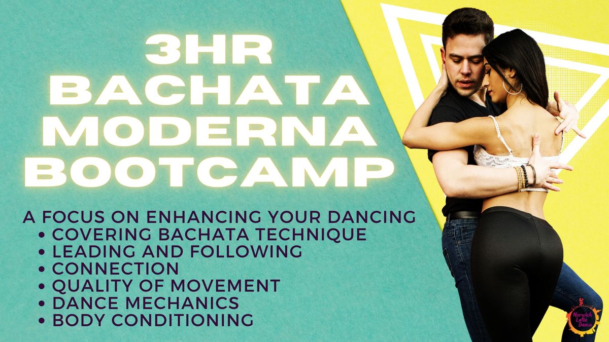 Bachata Bootcamp | 3hrs of Essential technique training for Bachata Moderna