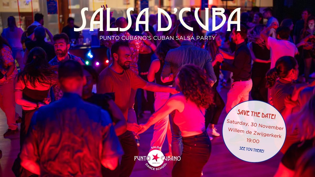 SalsaD'Cuba - Saturday 30th November - Amsterdam