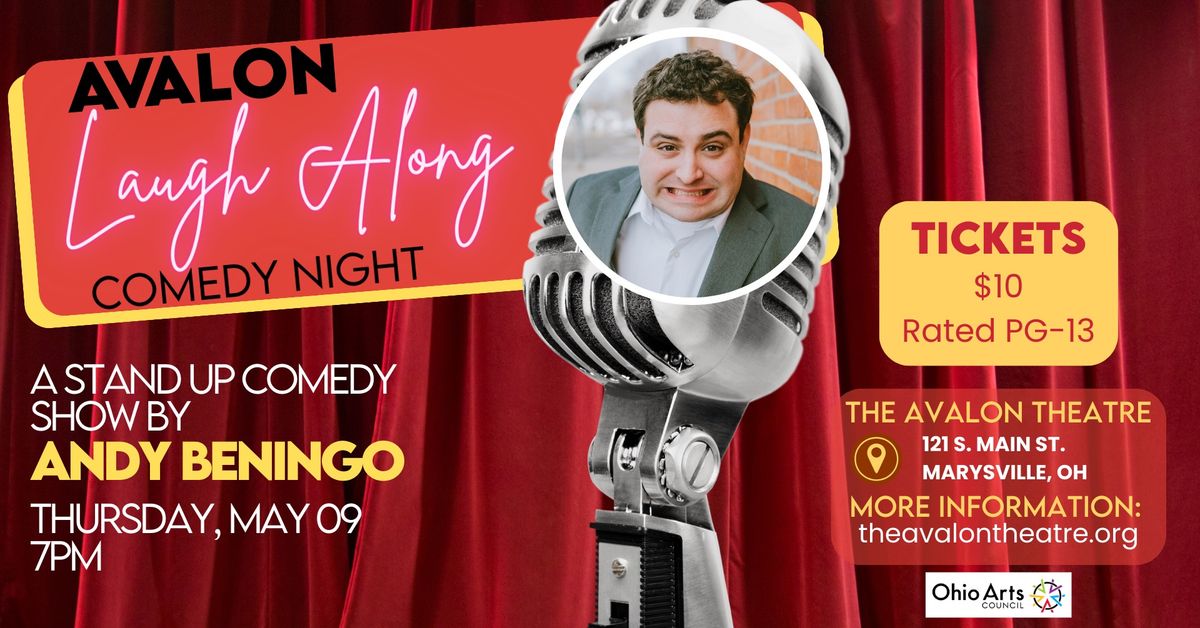 Avalon Laugh-Along Comedy Night Featuring: Andy Beningo