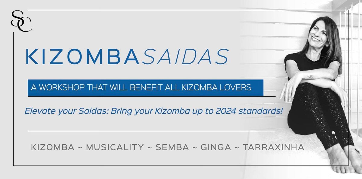  Kizomba Workshop: Update Your Saida 