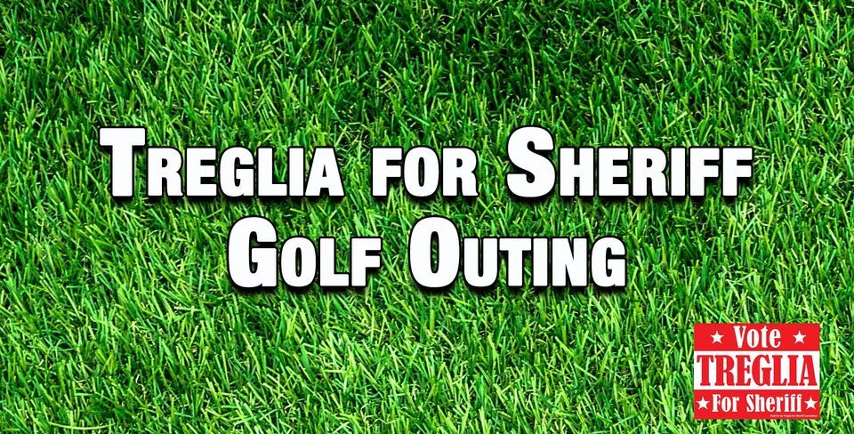 Treglia for Sheriff Golf Outing 2022