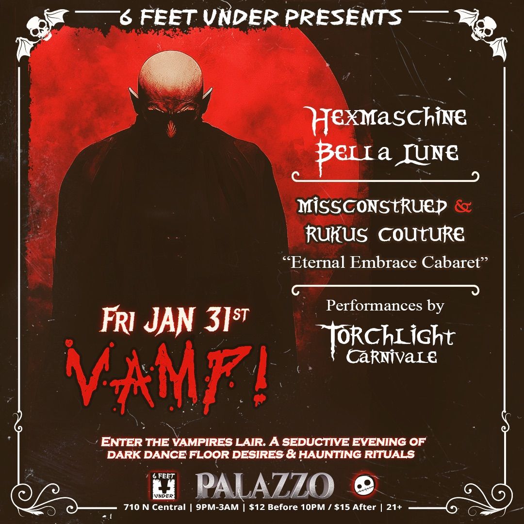 6 Feet Under Presents Vamp! 